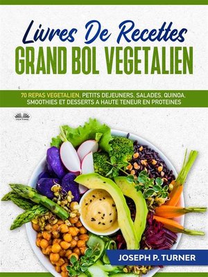 cover image of Livres De Recettes Grand Bol Vegetalien